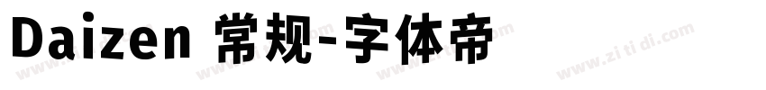 Daizen 常规字体转换